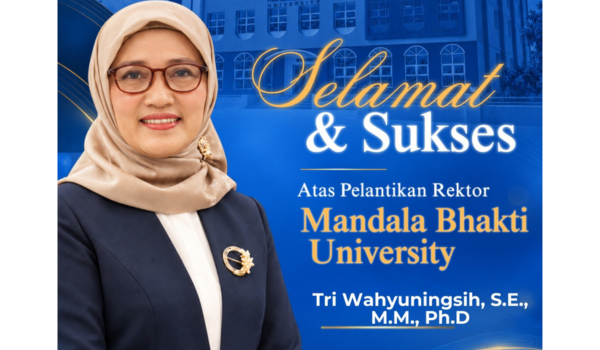 Ketua Yayasan Resmikan dan Lantik Tri Wahyuningsih, S.E., M.M., Ph.D. sebagai Rektor Baru Universitas Mandala Bhakti